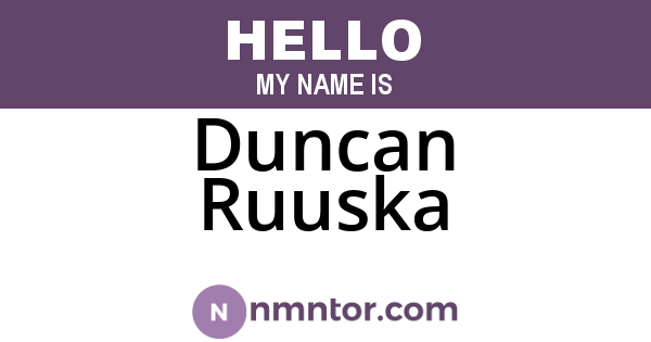 Duncan Ruuska