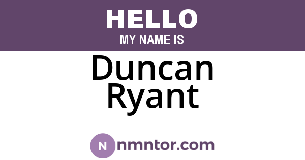 Duncan Ryant