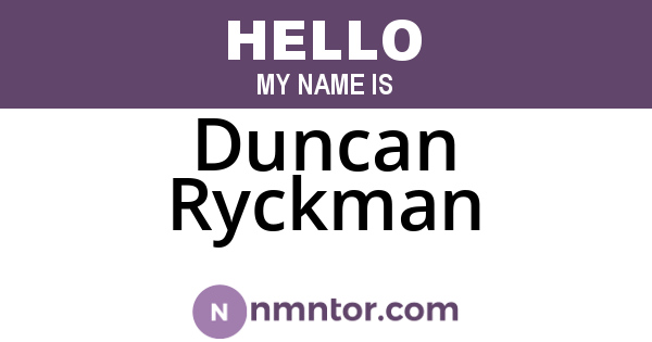 Duncan Ryckman