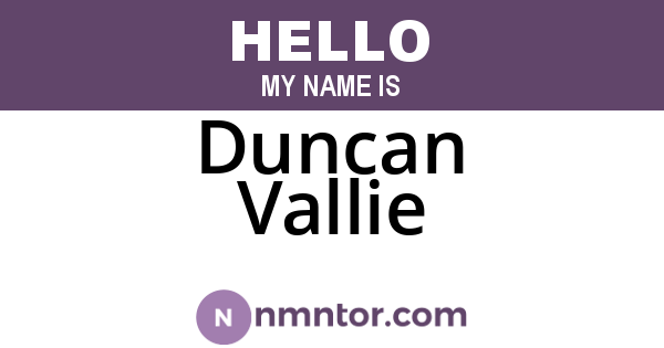 Duncan Vallie