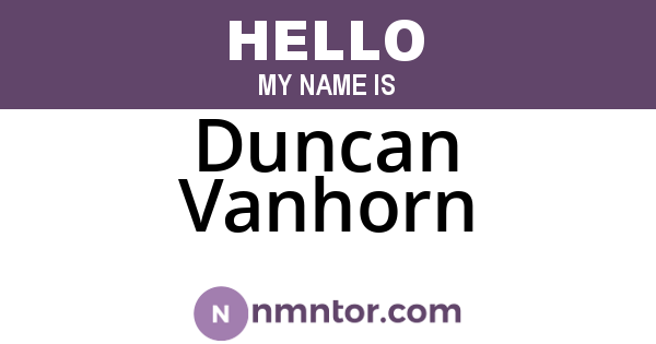 Duncan Vanhorn