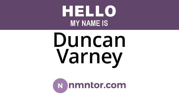 Duncan Varney