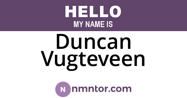 Duncan Vugteveen