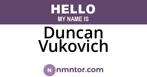 Duncan Vukovich