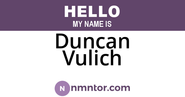 Duncan Vulich