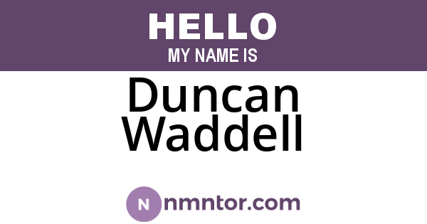 Duncan Waddell