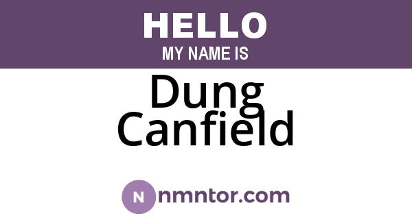 Dung Canfield