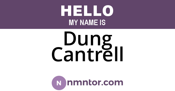 Dung Cantrell
