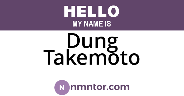 Dung Takemoto