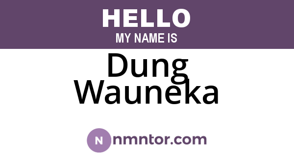 Dung Wauneka