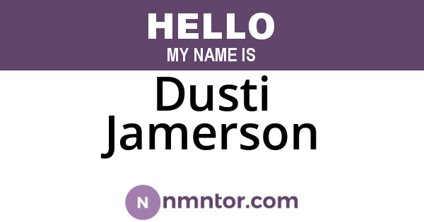 Dusti Jamerson