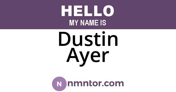 Dustin Ayer