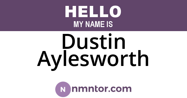 Dustin Aylesworth