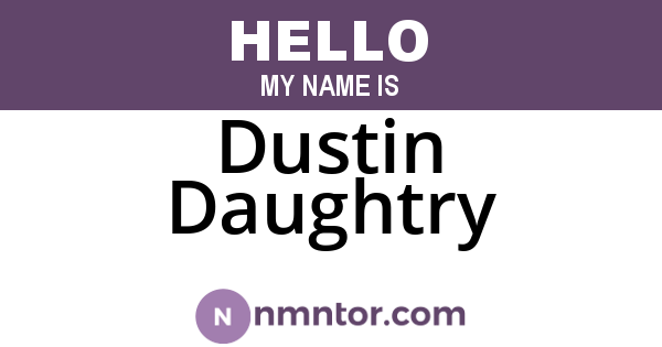 Dustin Daughtry