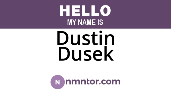 Dustin Dusek