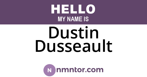 Dustin Dusseault