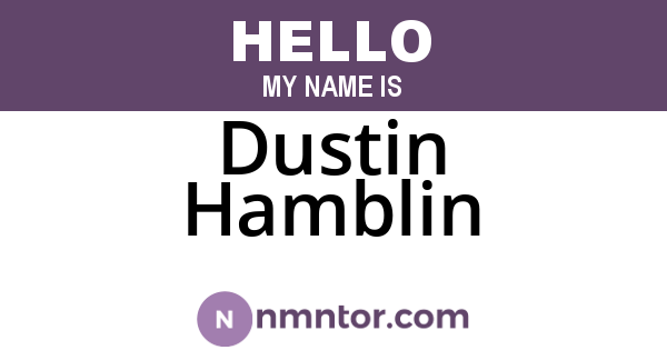 Dustin Hamblin