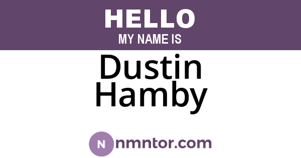Dustin Hamby