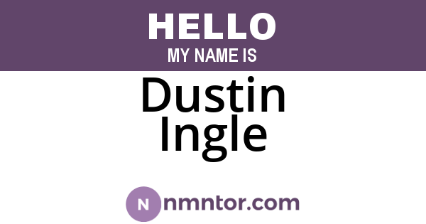 Dustin Ingle