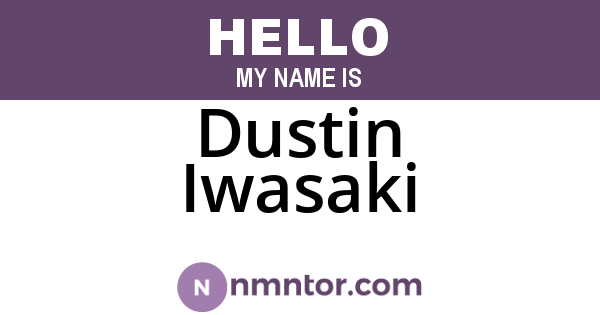 Dustin Iwasaki