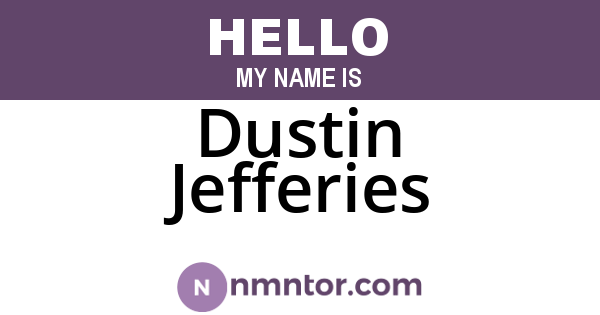 Dustin Jefferies