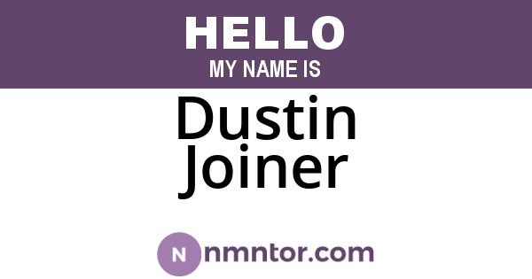 Dustin Joiner