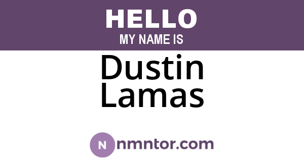 Dustin Lamas