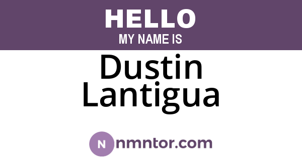 Dustin Lantigua