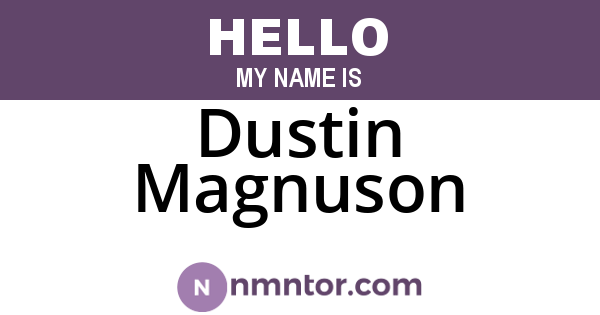 Dustin Magnuson