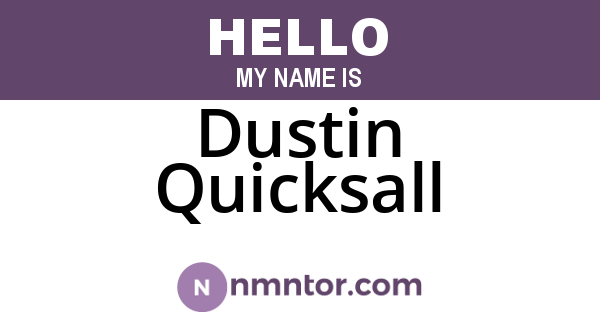 Dustin Quicksall