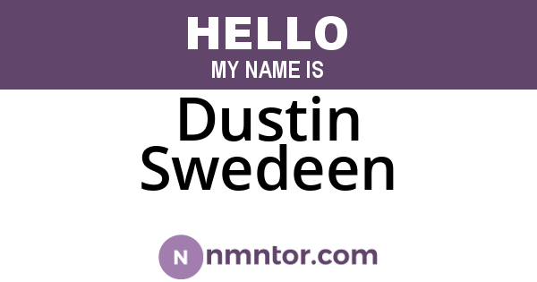 Dustin Swedeen