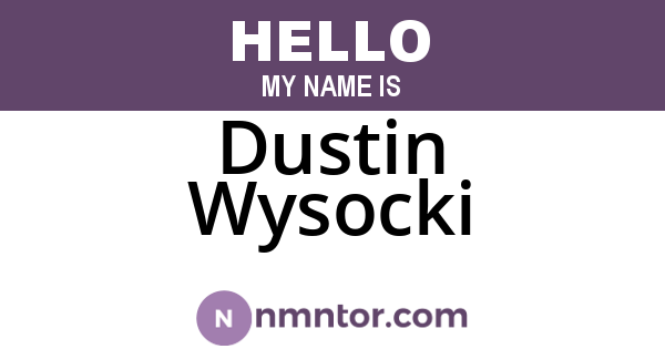 Dustin Wysocki