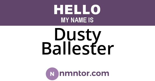 Dusty Ballester