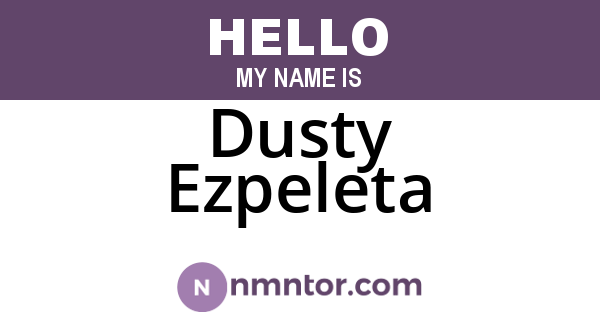 Dusty Ezpeleta