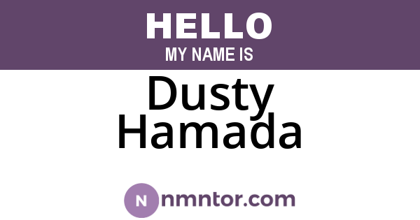 Dusty Hamada