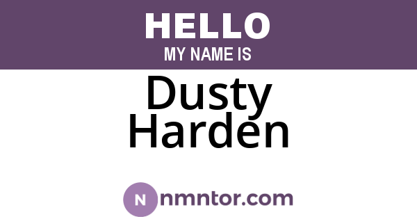 Dusty Harden