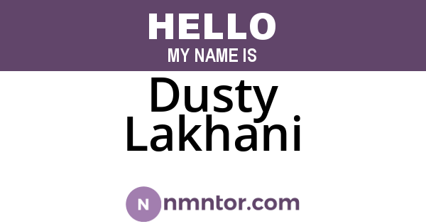 Dusty Lakhani