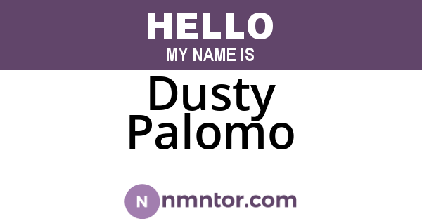 Dusty Palomo