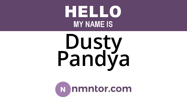 Dusty Pandya