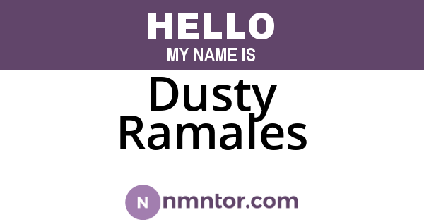 Dusty Ramales