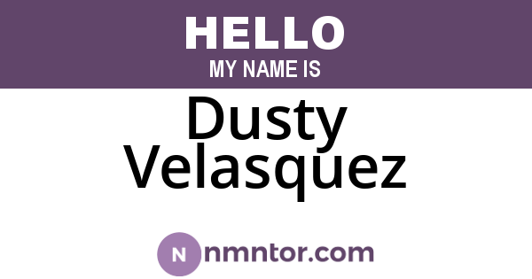 Dusty Velasquez