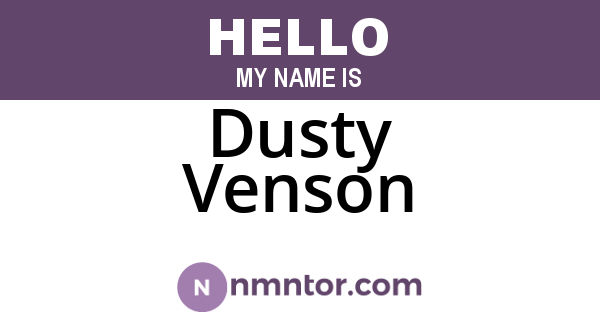 Dusty Venson