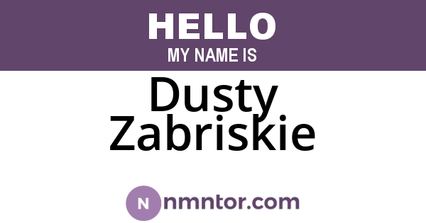 Dusty Zabriskie