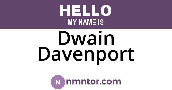 Dwain Davenport