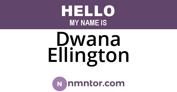 Dwana Ellington