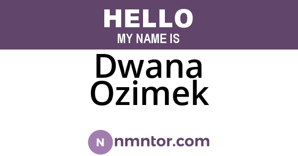Dwana Ozimek
