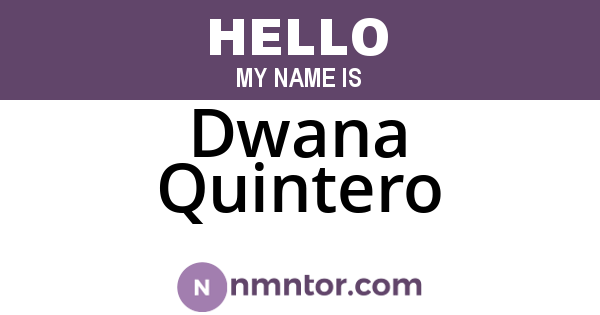 Dwana Quintero