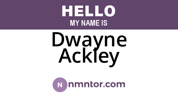 Dwayne Ackley