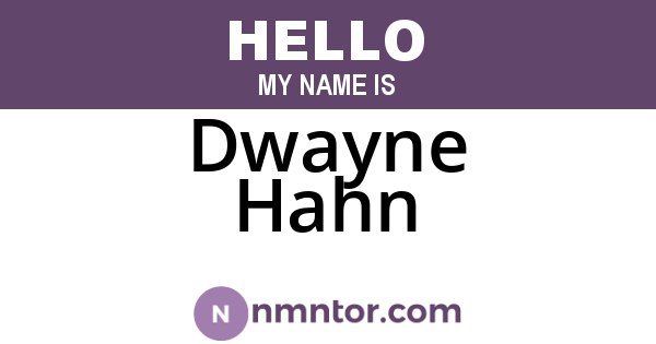 Dwayne Hahn