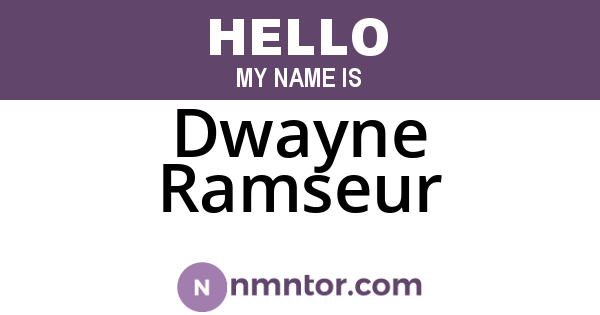 Dwayne Ramseur